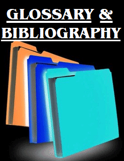 Glossary & Bibliography