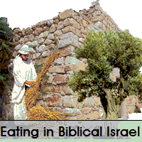 Dining in Israel - 2000 Years Ago